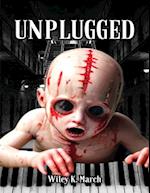 Unplugged