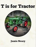 T is for Tractor