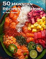 50 Hawaiian Recipes for Home