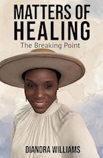 Matters of Healing