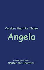 Celebrating the Name Angela