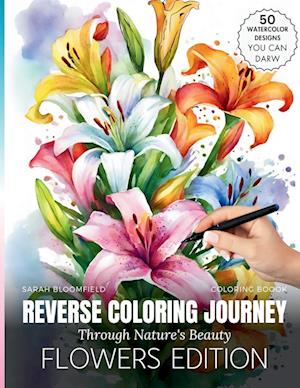 Reverse coloring Journey Through Nature's Beauty