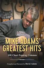Mike Adams' Greatest Hits