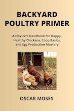 Backyard Poultry Primer