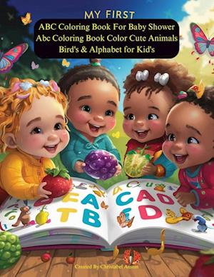 My First ABC Coloring Book  My First Learn to Write and Color Workbook for Kid's Prefect For Preschool Learning 2-4