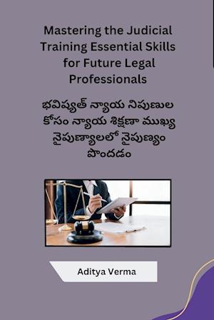 Mastering the Judicial Training Essential Skills for Future Legal Professionals