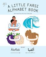 A Little Farsi Alphabet Book