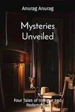 Mysteries Unveiled