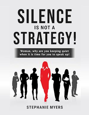 Silence Is Not a Strategy