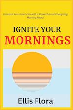 Ignite Your Mornings