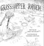 Grasshopper Ranch