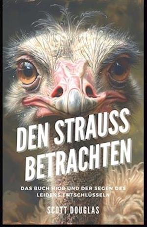 Den Strauss Betrachten