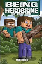 Being Herobrine Book 1