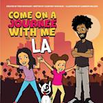 Come on a Journee with me to LA