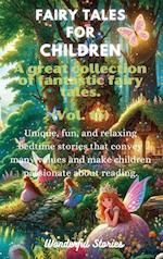 Fables for Children  A large collection of fantastic fables and fairy tales. (Vol.15)