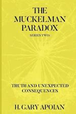 The Muckelman Paradox