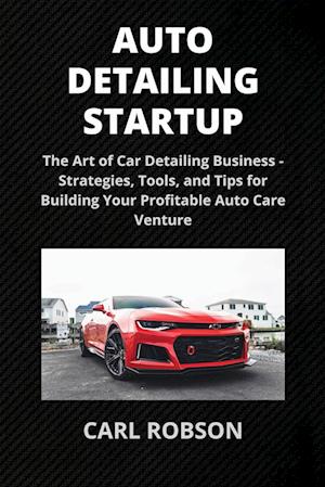 AUTO DETAILING STARTUP