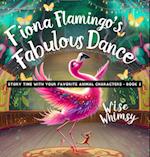 Fiona Flamingo's Fabulous Dance