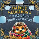 Harold Hedgehog's Magical Winter Adventure