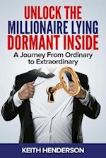 Unlock The Millionaire Lying Dormant Inside