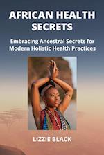 AFRICAN HEALTH SECRETS