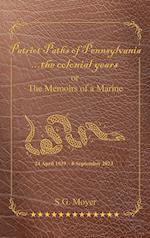 Patriot Paths of Pennsylvania...The Colonial Years