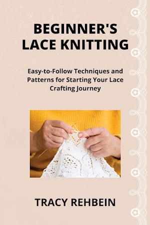 BEGINNER'S LACE KNITTING