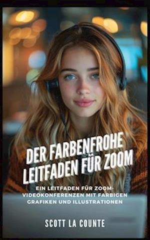 Der Farbenfrohe Leitfaden Für Zoom