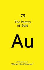 The Poetry of Gold