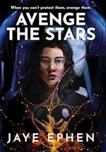 Avenge the Stars (Deluxe Hardcover)