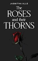 the roses and their thorns