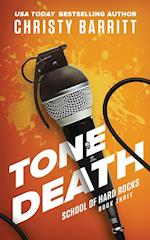 Tone Death