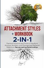 Attachment Styles + Workbook 2-IN-1