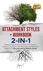 Attachment Styles + Workbook 2-IN-1