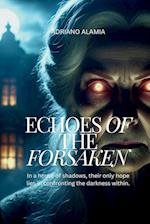 Echoes of the Forsaken