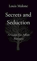 Secrets and Seduction