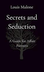 Secrets and Seduction