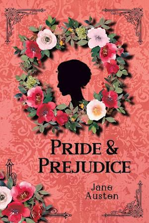 Pride & Prejudice