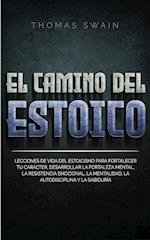 El Camino Del Estoico