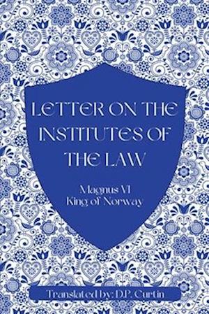 Letter on the Institutes of the Law