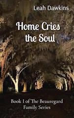 Home Cries   the Soul