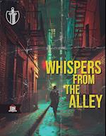 Whispers from the Alley