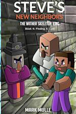 Steve's New Neighbors - The Wither Skeleton King Book 4