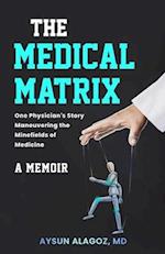 The Medical Matrix