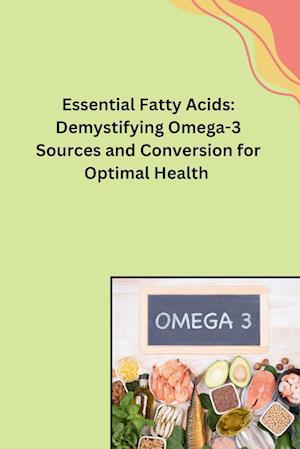 Essential Fatty Acids