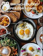 50 Brunch Buffet Recipes for Home