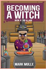 Becoming a Witch Book 5