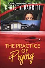 The Practice of Prying