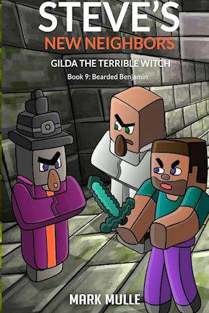 Steve's New Neighbors - Gilda the Terrible Witch  Book 9