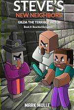 Steve's New Neighbors - Gilda the Terrible Witch  Book 9